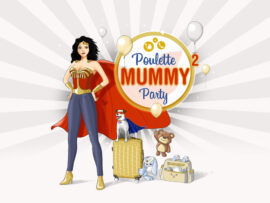 Poulette Mummy Party 2 : pour les mamans super-héros [programme et inscriptions]