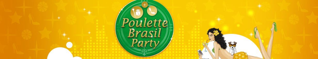 Poulette Brasil Party