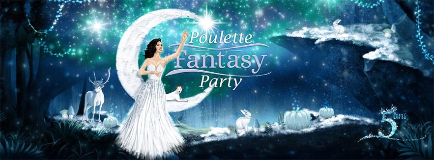 Poulette Fantasy Party