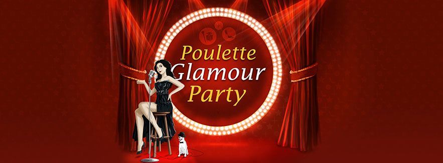 Poulette Glamour Party