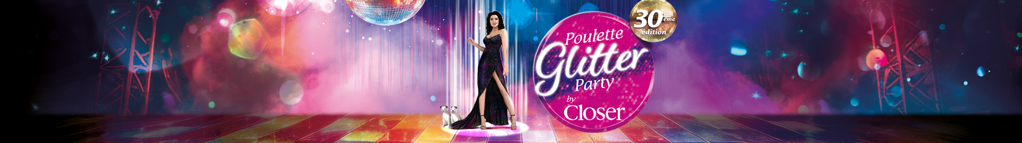 Poulette Glitter Party by Closer